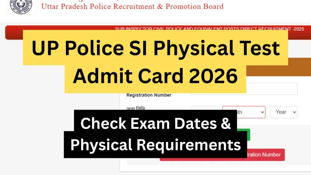 UP Police SI Physical Test Admit Card 2026